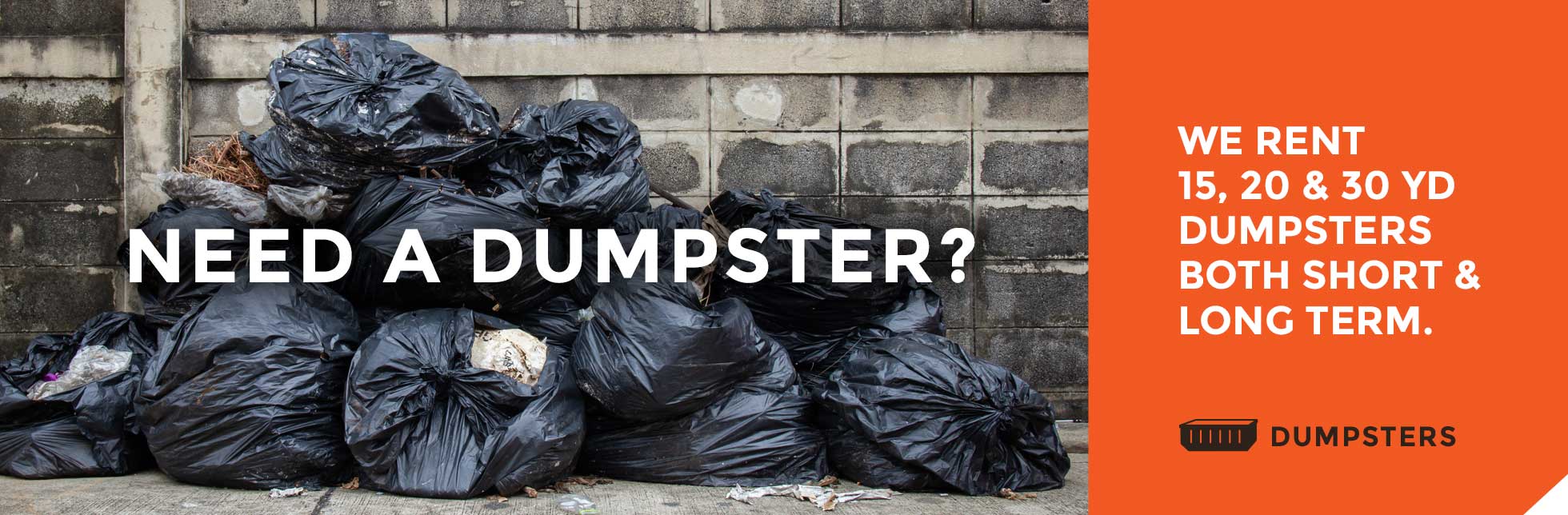 Need a dumpster?